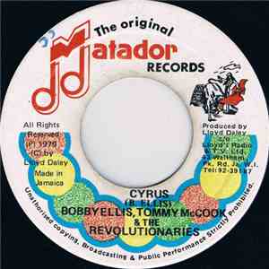 Bobby Ellis, Tommy McCook & The Revolutionaries - Cyrus