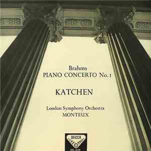 Brahms, Julius Katchen ,With London Symphony Orchestra And Pierre Monteux - ...