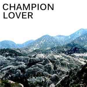 CHAMPION LOVER - CHAMPION LOVER