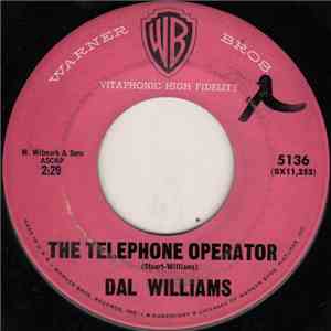 Dal Williams - The Telephone Operator / What Is An Indian?