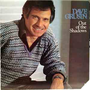Dave Grusin - Out Of The Shadows