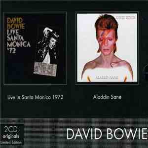 David Bowie - Live In Santa Monica 1972 / Aladdin Sane