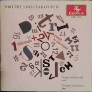 Dmitri Shostakovich - Grigory Kalinovsky, Tatiana Goncharova - Violin Sonat ...
