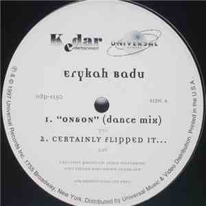 Erykah Badu - On & On (Dance Mix) / Certainly