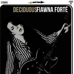 Fiawna Forte - Deciduous