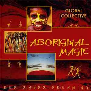 Global Collective - Red Sands Dreaming