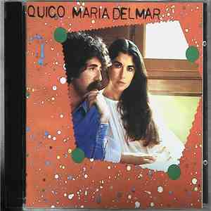 Maria Del Mar Bonet Y Francesc Pi De La Serra - Quico - Maria Del Mar