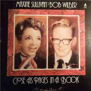 Maxine Sullivan / Bob Wilber - Close As Pages In A Book