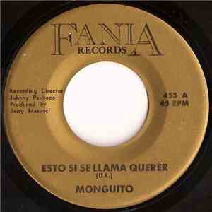 Monguito  - Esto Si Se Llama Querer