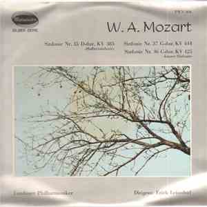 Mozart / Erich Leinsdorf Conducts The Philharmonic Symphony Orchestra Of Lo ...