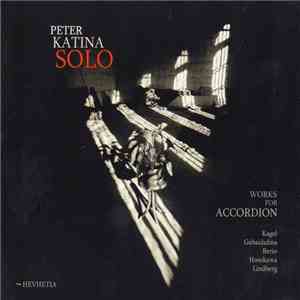 Peter Katina - Solo (Works For Accordion)