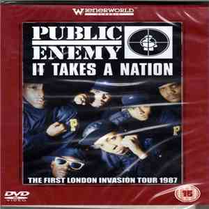 Public Enemy - It Takes A Nation - The First London Invasion Tour 1987