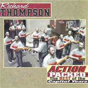 Richard Thompson - Action Packed - The Best Of The Capitol Years