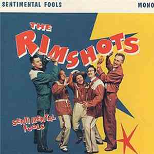 Rimshots  - Sentimental Fools