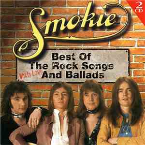 Smokie - Best Of The Rock Songs And Ballads