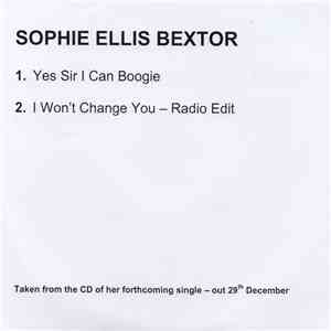 Sophie Ellis-Bextor - I Won't Change You