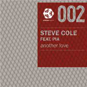 Steve Cole  Feat. Pia - Another Love