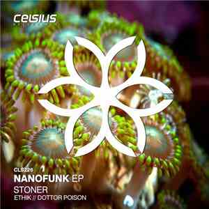 Stoner , Ethik  & Dottor Poison - Nanofunk EP