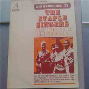 The Staple Singers - Will The Circle Be Unbroken