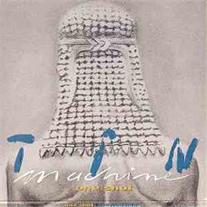 Tin Machine - One Shot