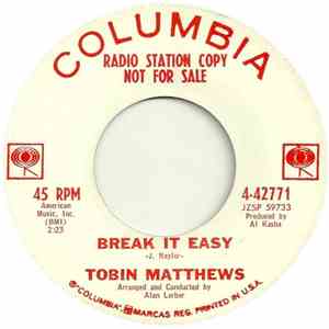 Tobin Matthews - Break It Easy