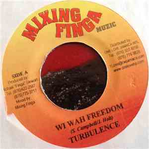 Turbulence  / Ultimate Shines - Wi Wah Freedom / Instrument Of Jah