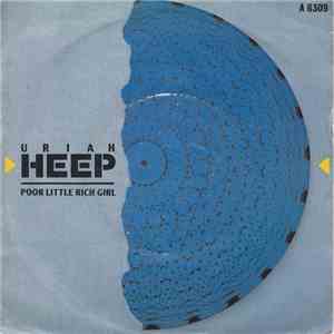 Uriah Heep - Poor Little Rich Girl