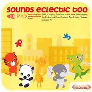 Various - Sounds Eclectic Too