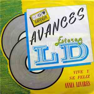 Annia Linares - Viva Y Se Feliz