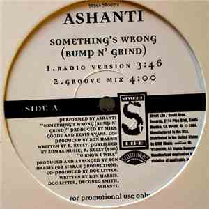 Ashanti  - Something's Wrong (Bump N' Grind)