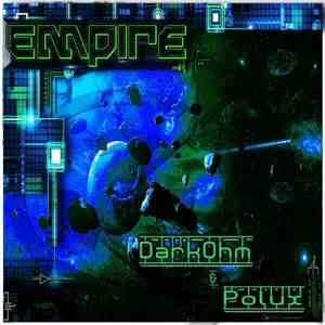 DarkOhm & Polux  - Empire