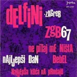 Delfini - Zagreb - ZgB 67