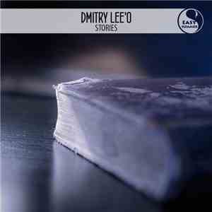 Dmitry Lee'O - Stories EP