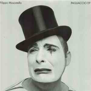 Filippo Moscatello - Pagliaccio EP