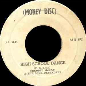 Freddie McKay & The Soul Defenders - High School Dance