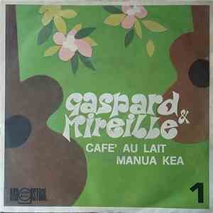 Gaspard & Mireille - Cafe' Au Lait / Manua Kea