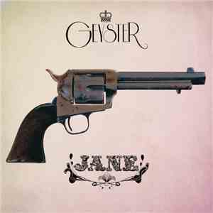 Geyster - Jane