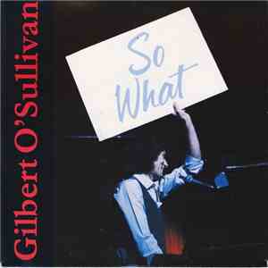 Gilbert O'Sullivan - So What