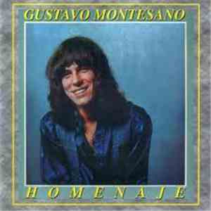 Gustavo Montesano - Homenaje