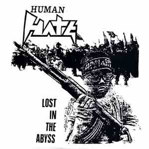 Human Hate - Lost In The Abyss