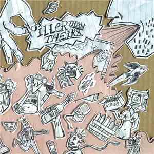 Iller Than Theirs - Iller Than Theirs