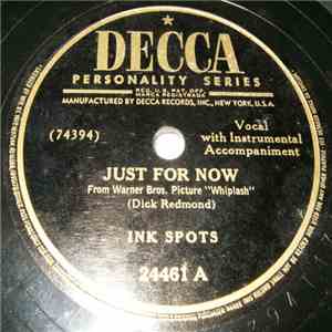 Ink Spots - Just For Now / Where Flamingoes Fly