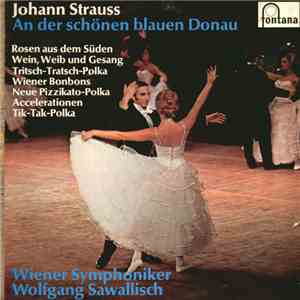 Johann Strauss Jr. / Wiener Symphoniker ,  Wolfgang Sawallisch - An Der Sch ...