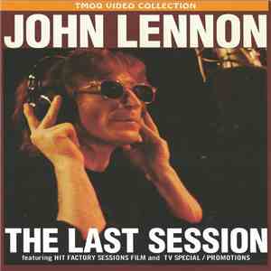 John Lennon - The Last Session