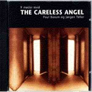 Jørgen Teller And Poul Borum - 9 Møder Med The Careless Angel