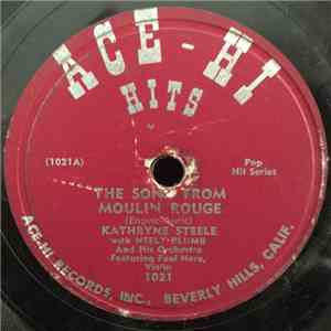 Kathryne Steele, Larry Roberts  - The Song From Moulin Rouge / Say You're M ...