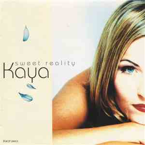 Kaya - Sweet Reality