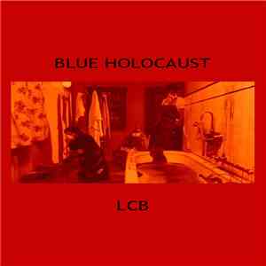 L.C.B. - Blue Holocaust