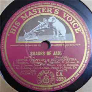 Lionel Hampton & His Orchestra - Shades Of Jade / Dinah