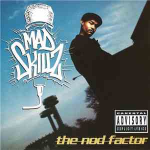 Mad Skillz - The Nod Factor